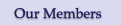Our Members
